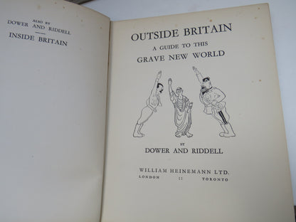 Outside Britain A Guide To This Grave New World By Dower and Riddell 1938 book image 4