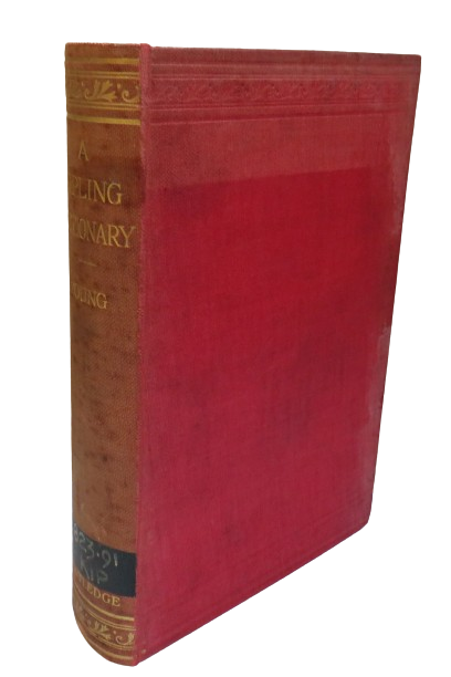 A Dictionary of the Characters and Scenes in the Stories and Poems of Rudyard Kipling 1886-1911 by W. Arthur Young