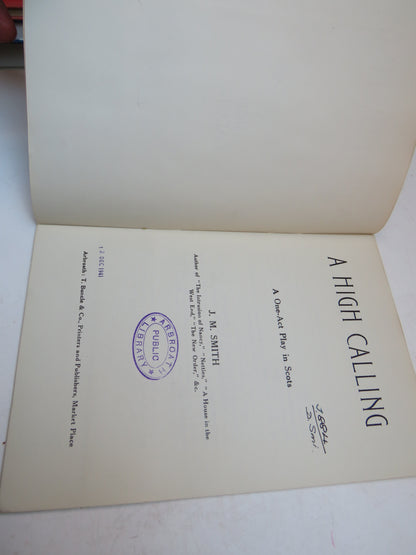 A High Calling A One-Act Play In Scots Oil On The Wates A Scottish Domestic Comedy In One Act By J.  book image 3