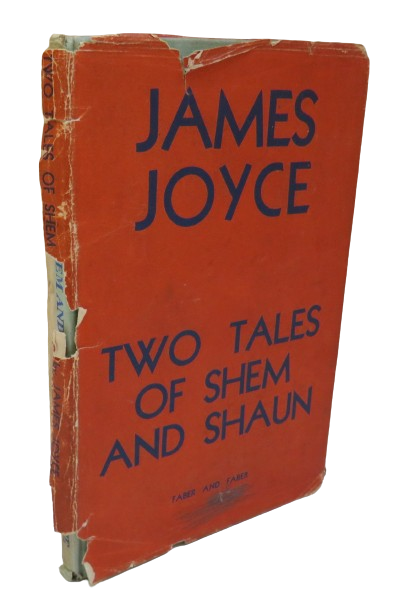 Two Tales of Shem and Shaun, Fragments from Work in Progress by James Joyce, 1932 book front cover
