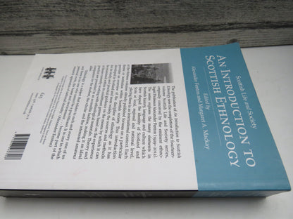 Scottish Life and Society A Compendium of Scottish Ethnology An Introduction To Scottish Ethnology 2013