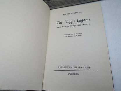 The Happy Lagoons The World of Queen Salote By Jorgen Rosendal Translated By Eiler Hanser and J. F.  book image 4