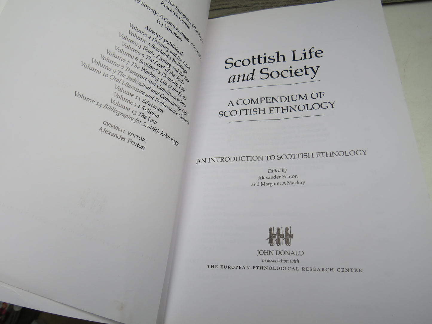 Scottish Life and Society A Compendium of Scottish Ethnology An Introduction To Scottish Ethnology 2013