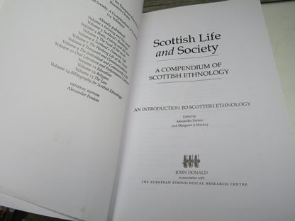 Scottish Life and Society A Compendium of Scottish Ethnology An Introduction To Scottish Ethnology 2013