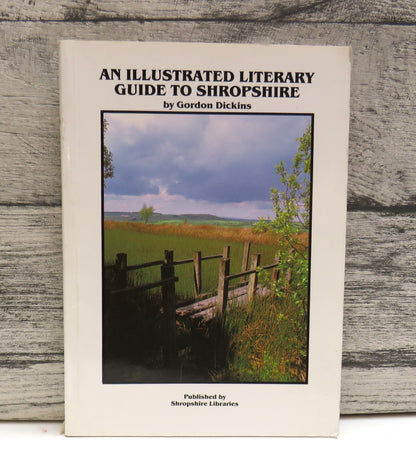 An Illustrated Literary Guide To Shropshire By Gordon Dickins 1987 book front cover