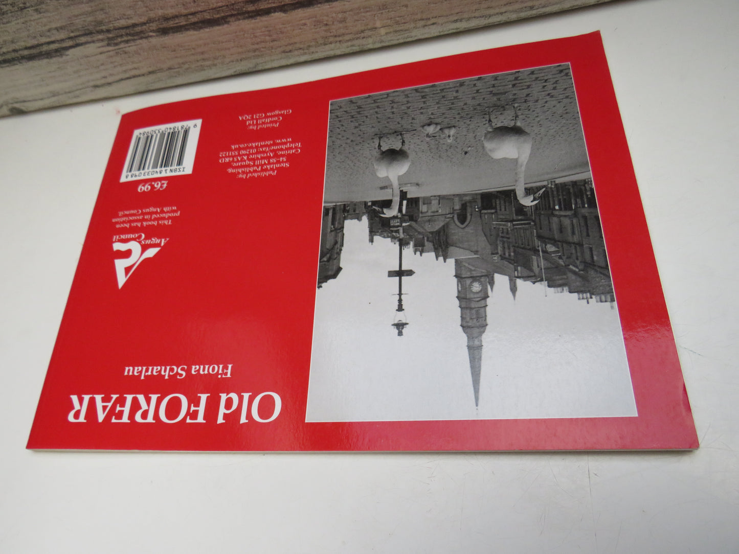 Old Forfar By Fiona Scharlau 2001