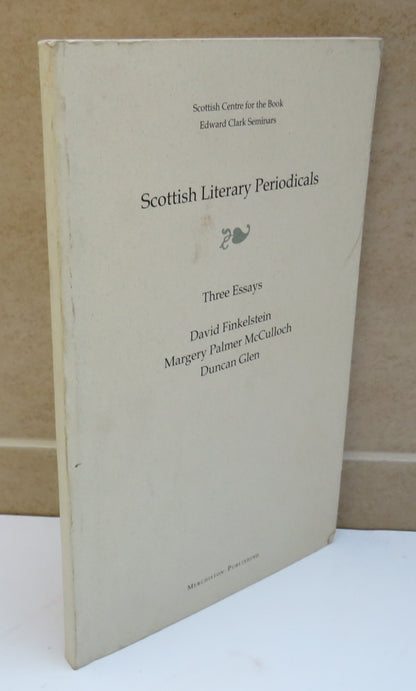 Scottish Literary Periodicals,  Three Essays, David Finkelstein, Margery Palmer McCulloch, Duncan Gl book image 2