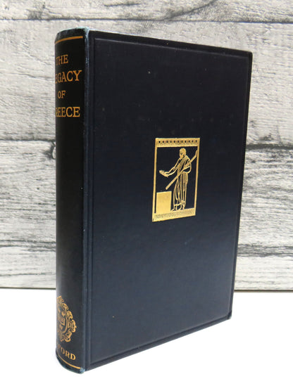 The Legacy of Greece Essays By Gilbert Murray, W. R. Inge, J. Burney, Sir T. L. Heath, D'Arcy W. Tho book front cover