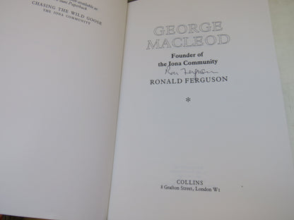 George Macleod Founder of the Iona Community By Ronald Ferguson Author Signed 1990