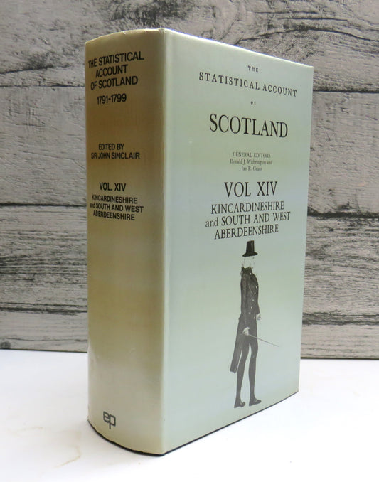 The Statistical Account of Scotland 1791 -1799 Edited By Sir John Sinclair 1982