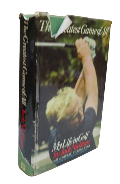 The Greatest Game of All My Life In Golf By Jack Nicklaus With Herbert Warren Wind 1969 book front cover