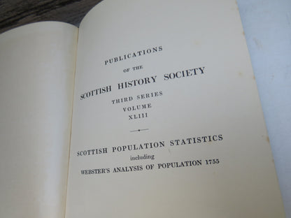 Scottish Population Statistics Including Webster's Analysis of Population 1755