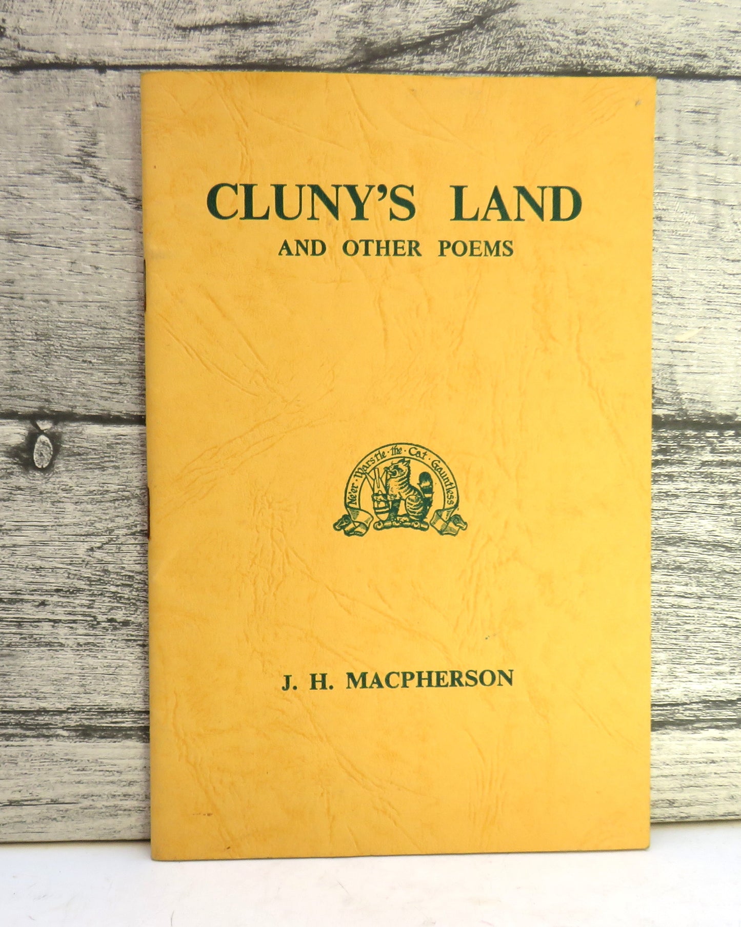 Cluny's Land and Other Poems By J. H. MacPherson 1963