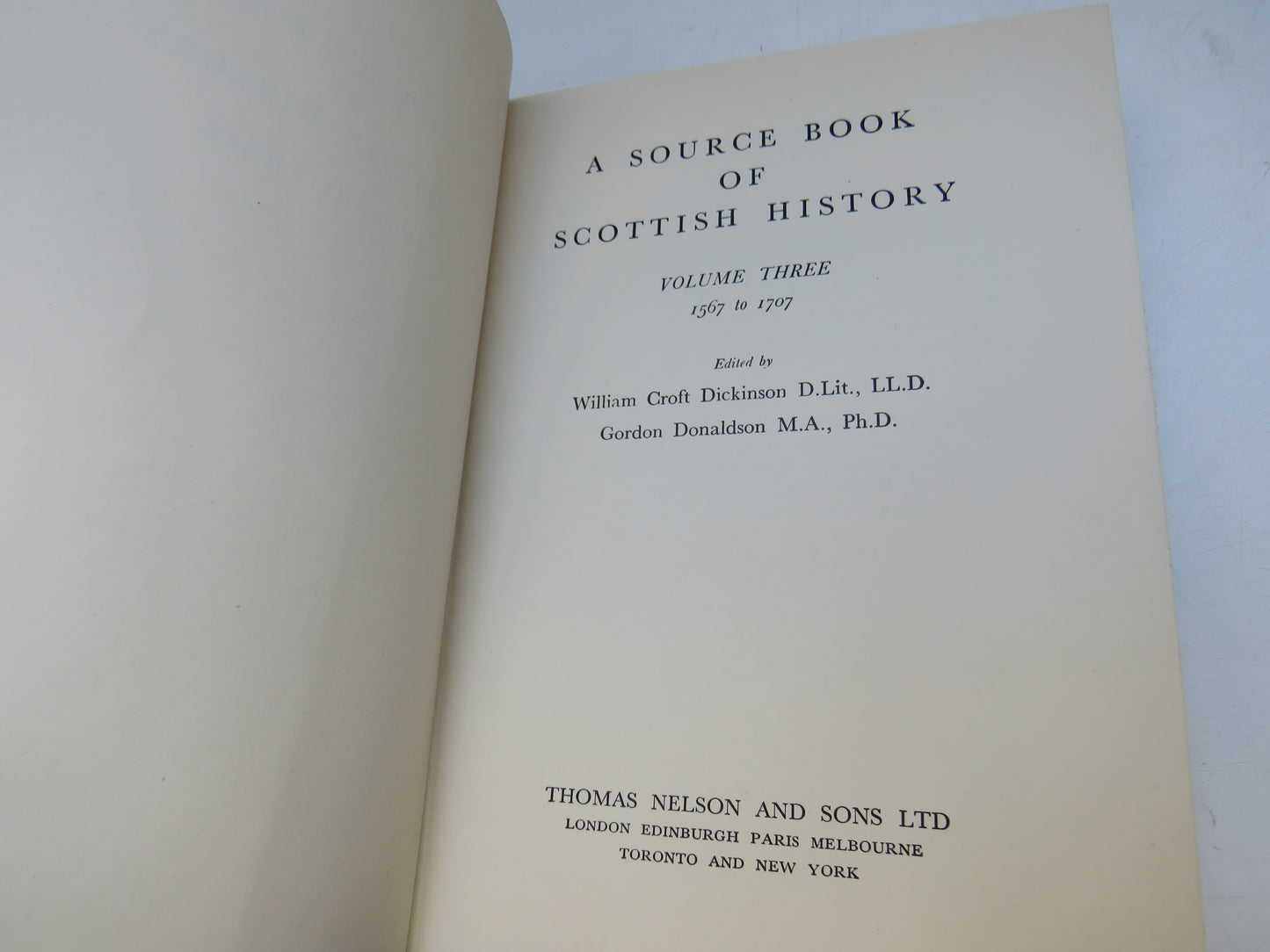 A Source Book of Scottish History Volume Three 1567-1707