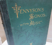 Load image into Gallery viewer, Songs From the Published Writings of Alfred Tennyson Edited by W. G. Cusins, 1880
