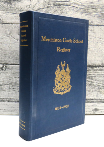 Merchiston Castle School Register 1833 To 1962 book front cover