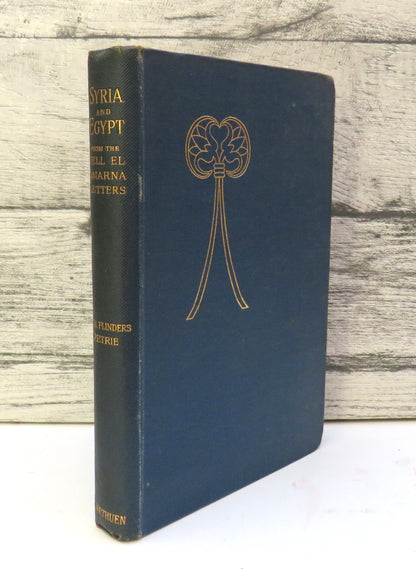 Syria and Egypt From The Tell El Amarna Letters By W. M. Flinders Petrie 1898 book front cover