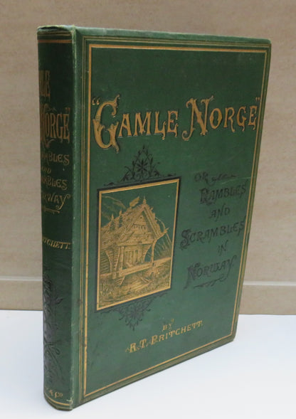 "Gamle Norge" Rambles and Scrambles in Norway by Robert Taylor Pritchett, 1879 book image 2
