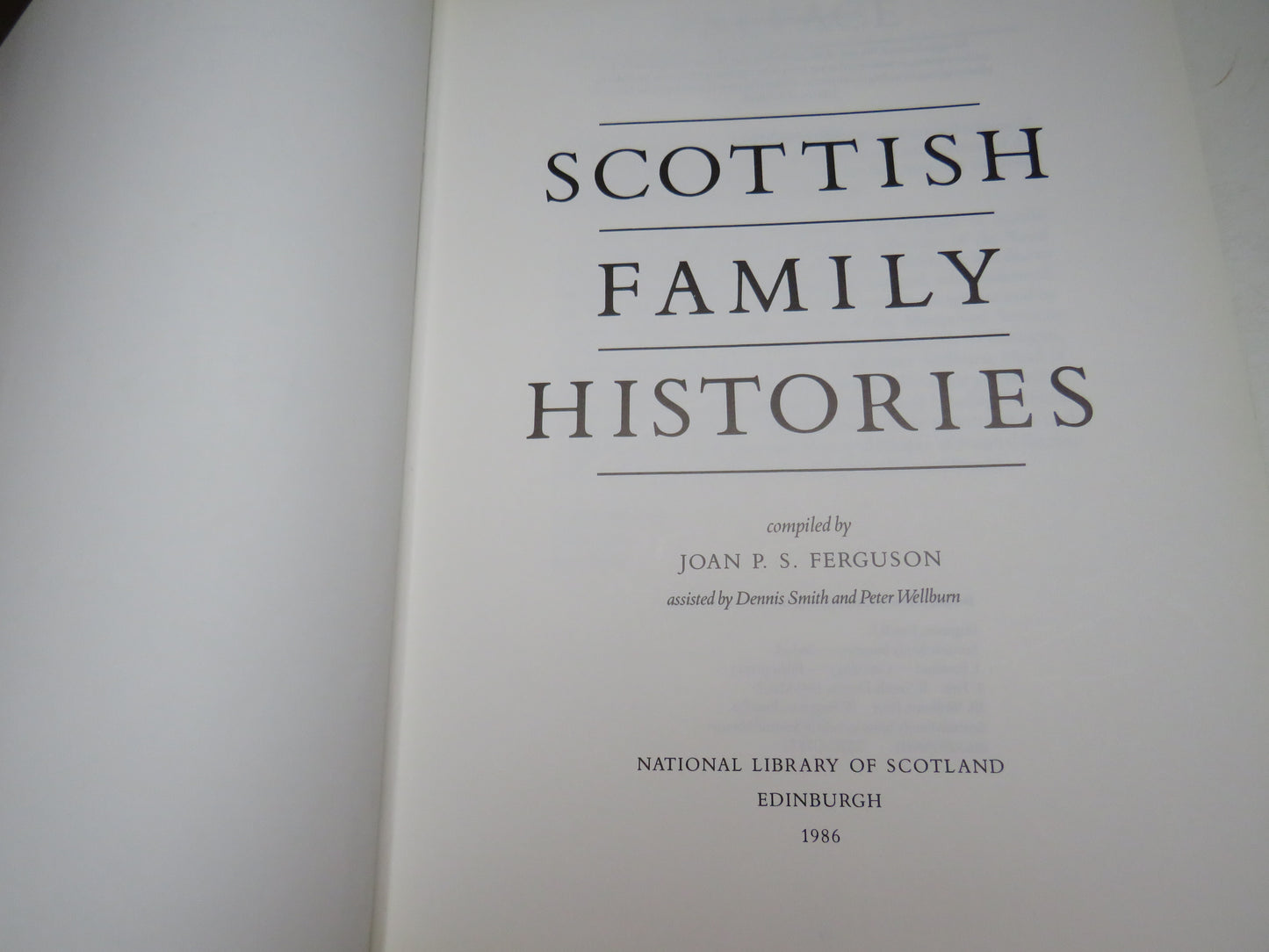 Scottish Family Histories Compiled By Joan P.S. Ferguson 1986
