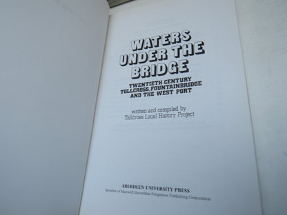 Waters Under The Bridge Twentieth Century Tollcross, Fountainbridge and The West Port 1990 book image 4