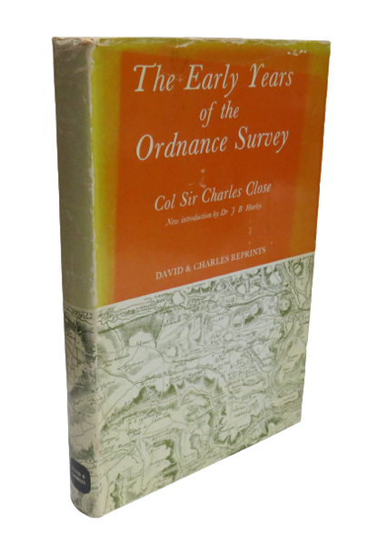 The Early Years of the Ordnance Survey By Col Sir Charles Close 1969 book front cover