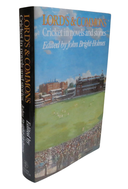 Lord's & Commons Cricket In Novels and Stories Edited By John Bright-Holmes 1988 book front cover