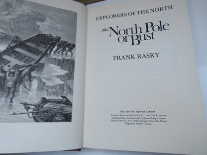 Explorers of the North, The North Pole or Bust by Frank Rasky, 1977 book image 3