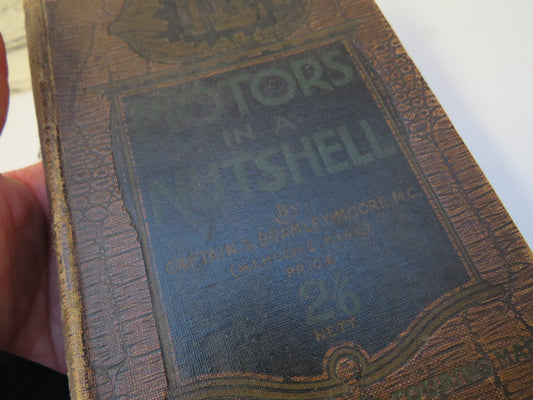 Motors In a Nutshell By Captain S. Bramley-Moore 1921