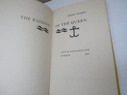 The Raising Of The Queen By Jerry Korn 1962 book image 3