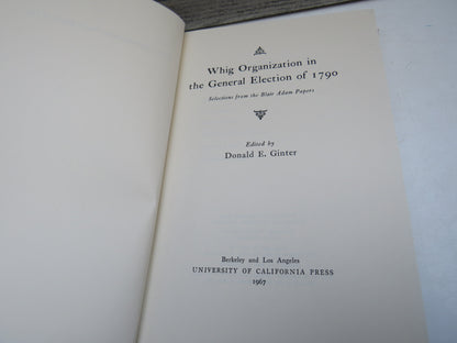 Whig Organization In The General Election of 1790 Selections From The Blair Adam Papers Edited By Do book image 4
