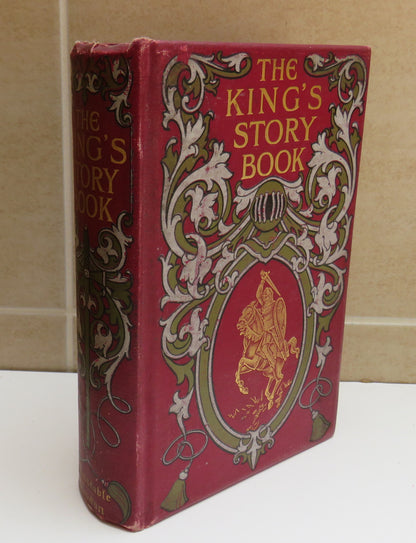 The King's Story Book Being Historical Stories Collected Out of English Romance Literature book image 2