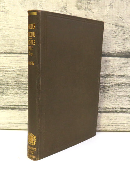 Chaucer The Prologue, The Knightes Tale The Nonne Preestes Tale From The Canterbury Tales 1907 book front cover