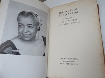 His Eye Is On The Sparrow An Autobiography By Ethel Waters 1958 book image 3