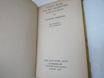 Count Basie And His Orchestra Its Music and Its Musicians By Raymond Horricks 1958 book image 3
