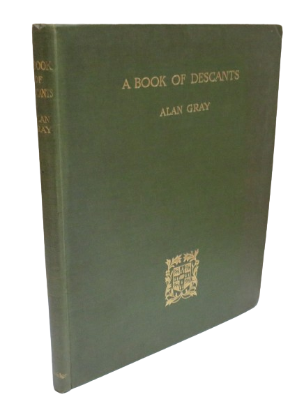 A Book of Descants by Alan Gray, 1920