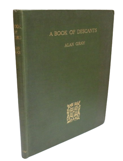 A Book of Descants by Alan Gray, 1920 book front cover