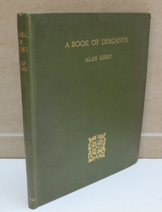 A Book of Descants by Alan Gray, 1920