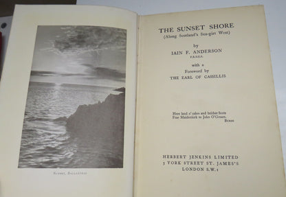 The Sunset Shore (Along Scotland's Sea-Grit West) By Iain F. Anderson 1934 1st Edition book image 4