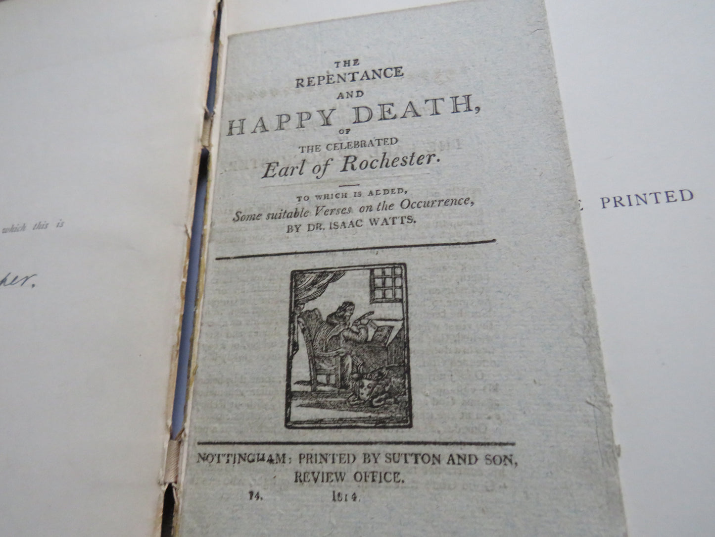 The Repentance and Happy Death of The Celebrated Earl of Rochester 1814 - The Nottingham Printed Chap-Books Limited Edition