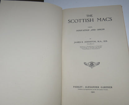 The Scottish Macs Their Derivation and Origin By James B Johnston 1922 book image 4