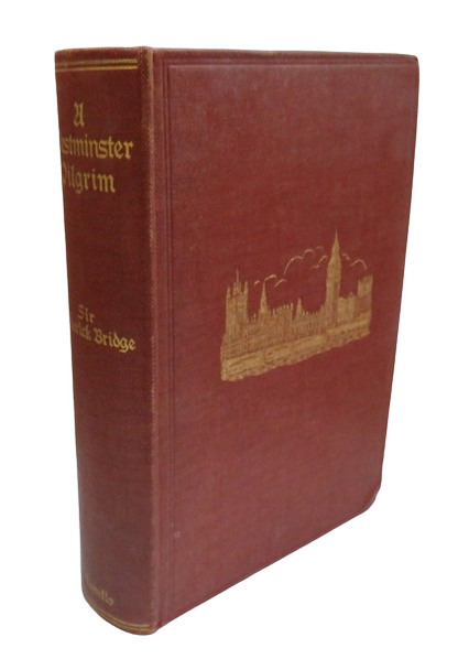 A Westminster Pilgrim, by Sir Frederick Bridge book front cover