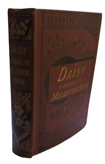 Daisy A Sequel To Melbourne House By Elizabeth Wetherell book front cover