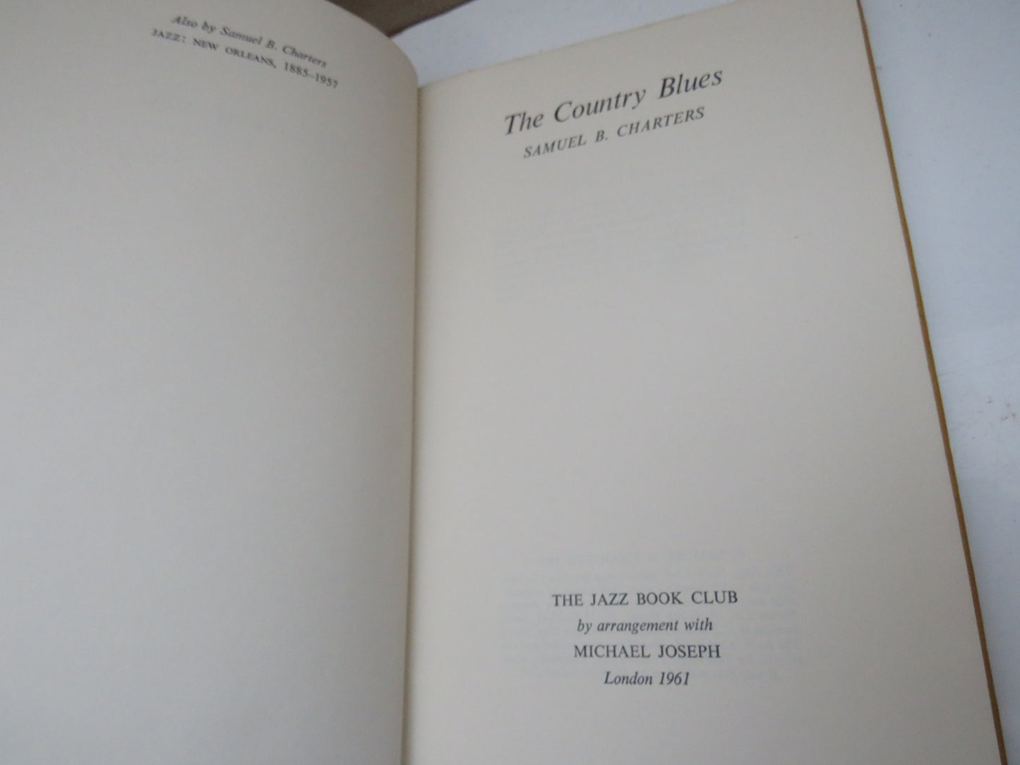 The Country Blues By Samuel B. Charters 1961