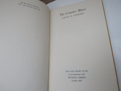 The Country Blues By Samuel B. Charters 1961 book image 3