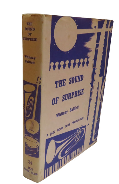 The Sound of Surprise 46 Pieces On Jazz By Whitney Balliett 1959 book front cover