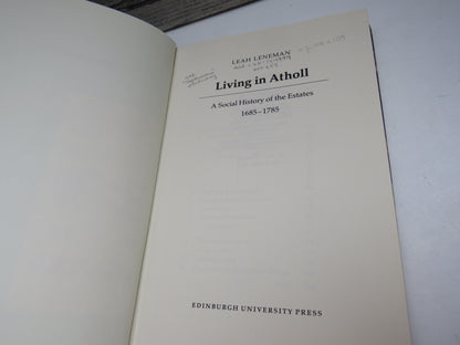 Living In Atholl 1685-1785 By Leah Leneman 1986 book image 3