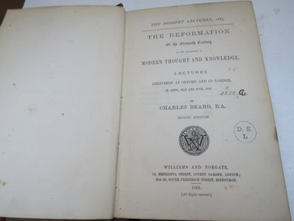 The Hibbert Lectures 1883, The Reformation of the Sixteenth Century In Its Relations To Modern Thoug book image 6