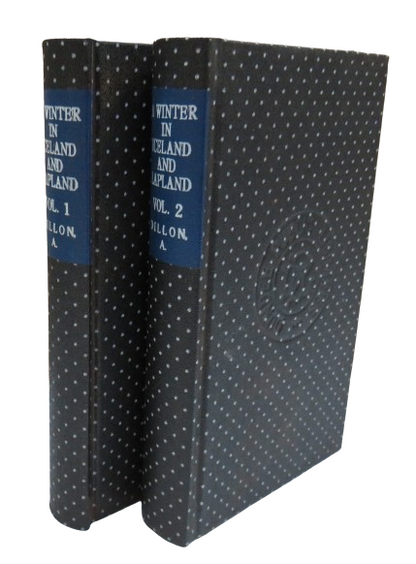 A Winter in Iceland and Lapland by The Hon Arthur Dillon, Two Volumes, 1840 book front cover