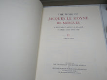 Load image into Gallery viewer, The Work Of Jacques Le Moyne De Morgues By Paul Hulton Vol I &amp; II 1977
