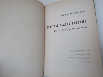 They All Played Ragtime The True Story of an American Music By Rudi Blesh & Harriet Janis 1960 book image 3